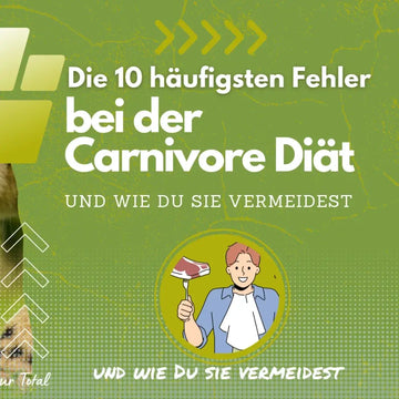 Carnivore-Diät: Häufige Fehler und Risiken – sachliche Einordnung und Sicherheit
