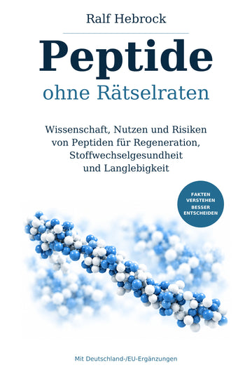 Peptide ohne Rätselraten – E-Book und Hörbuch, deutsche Ausgabe