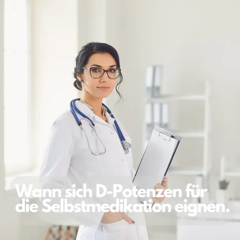 Niedrigpotenzen und ihre Rolle in der Selbstmedikation Wann sich D-Potenzen für die Selbstmedikation eignen.