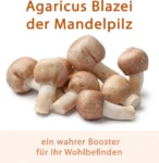 Natur Total Agaricus Blazei Mandelpilz Extrakt 120 Kapseln