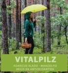 Natur Total Agaricus Blazei Mandelpilz Extrakt 120 Kapseln