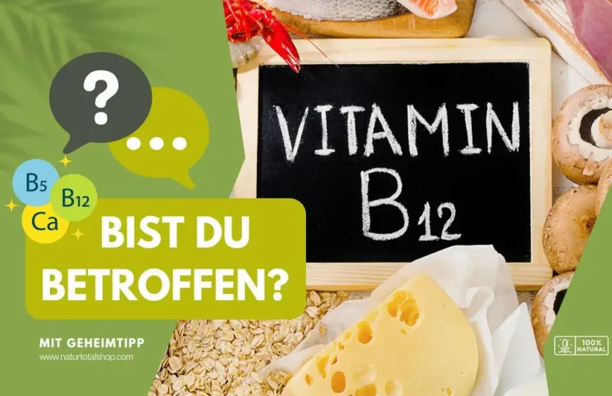Warum so viele Menschen Vitamin B12 unterschätzen – Bist du betroffen?
