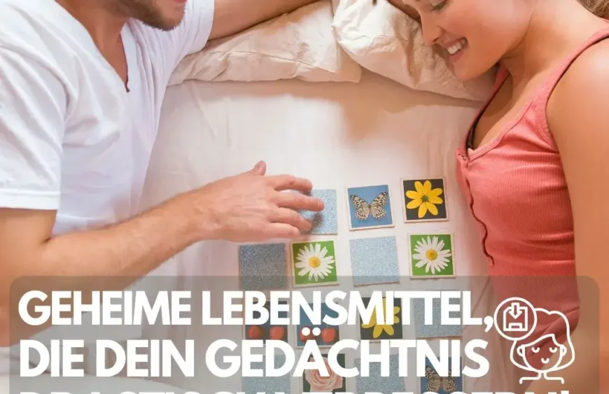 Die besten Lebensmittel für ein messerscharfes Gedächtnis